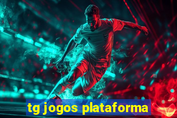 tg jogos plataforma